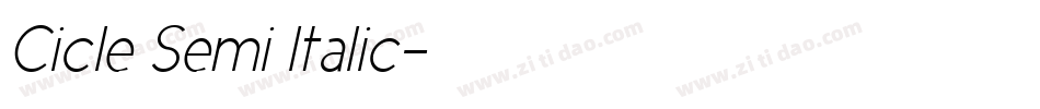 Cicle Semi Italic字体转换